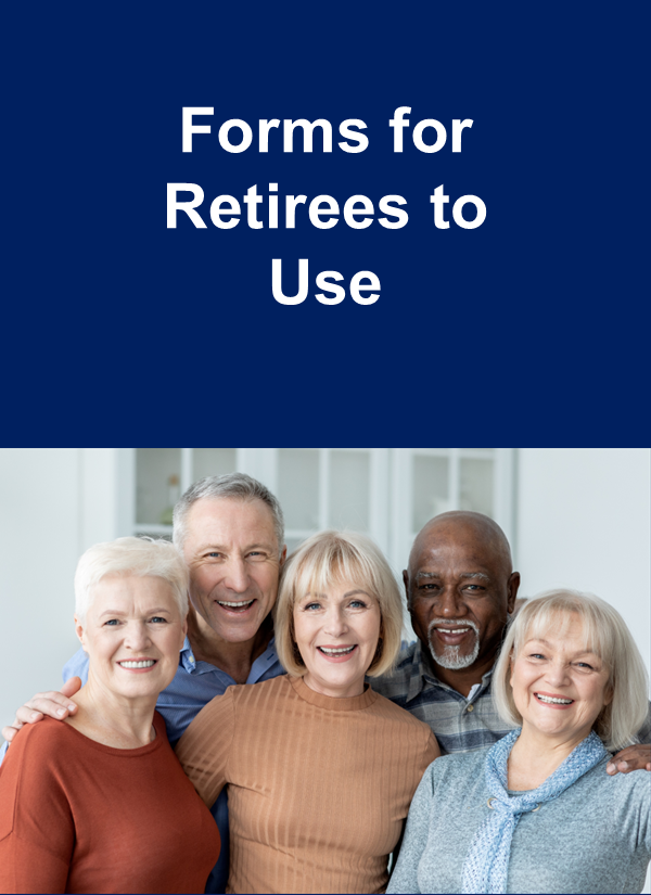 Click this image to go to forms for retirees to use Click this image to go to forms for retirees to use